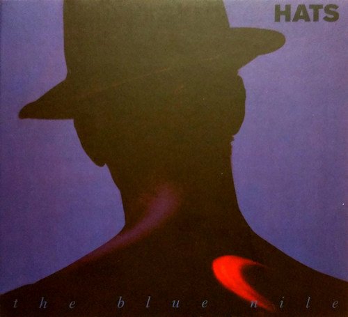 The Blue Nile - Hats (2CD Deluxe Edition) (1986 Remaster) (2012)