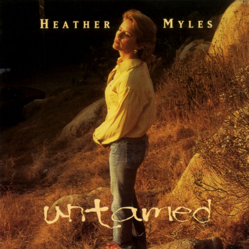 Heather Myles - Untamed (1995/2020)