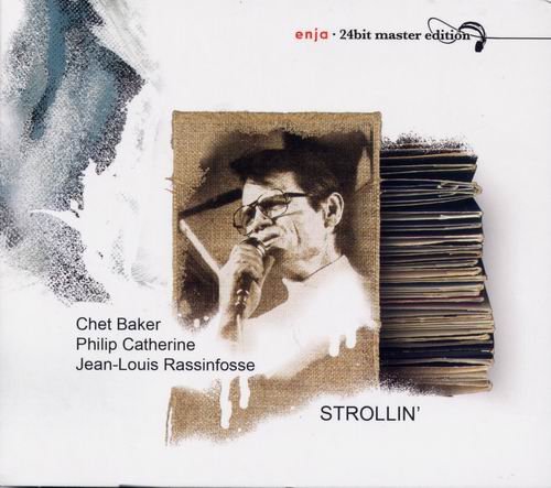 Chet Baker - Strollin'(1986)
