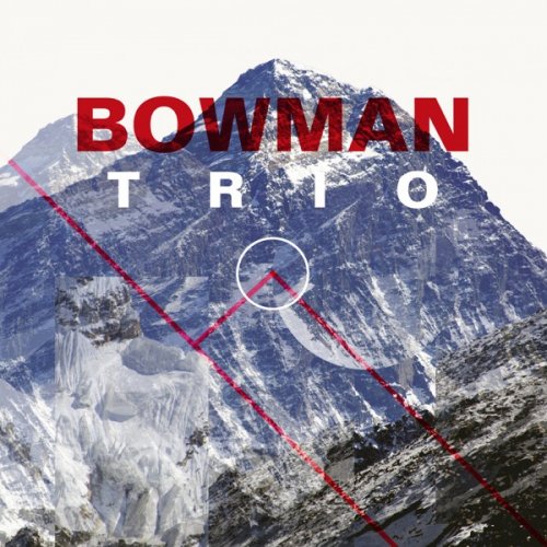 Bowman Trio - Bowman Trio (2016) [Hi-Res]