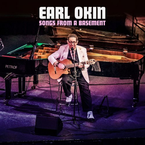 Earl Okin - Songs from a Basement (2020)