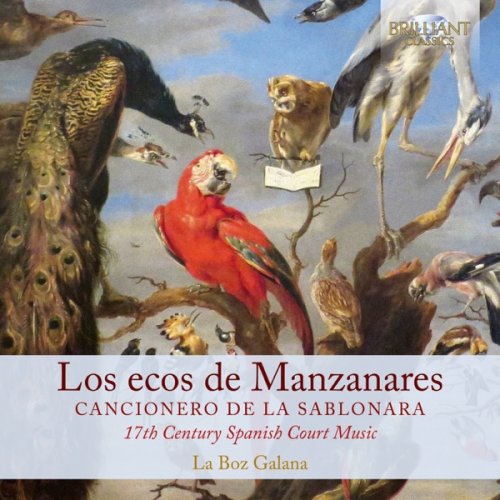 La Boz Galana - Los ecos de Manzanares: Cancionero de la sablonara (2020) [Hi-Res]