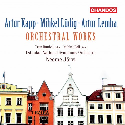Estonian National Symphony Orchestra & Neeme Järvi - Kapp, Lüdig & Lemba: Orchestral Works (2020) [Hi-Res]
