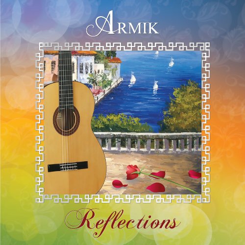 Armik - Reflections (2012) Hi-Res