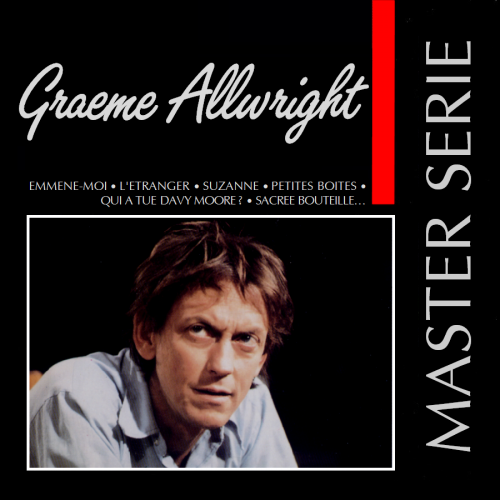 Graeme Allwright - Master Serie, Vol. 1 (1993)