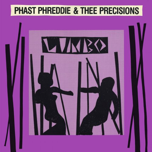 Phast Phreddie & Thee Precisions - Limbo: 35th Anniversary Deluxe Edition (2020) [Hi-Res]