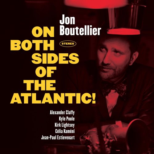 Jon Boutellier - On Both Sides of the Atlantic! (2020) [Hi-Res]
