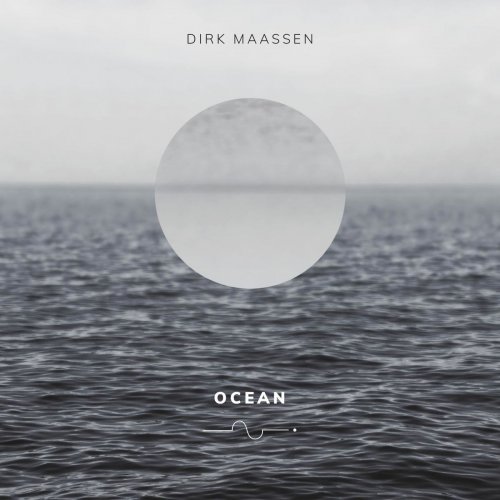 Dirk Maassen - Ocean (2020) [Hi-Res]