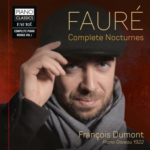François Dumont - Fauré: Complete Nocturnes (2020)