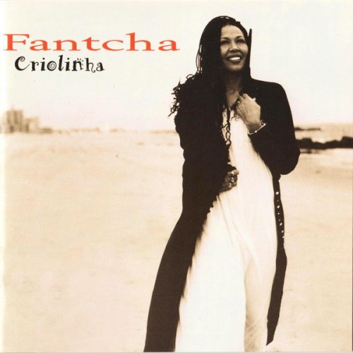 Fantcha ‎– Criolinha (1997)