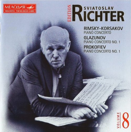 Sviatoslav Richter - Rimsky-Korsakov, Glazunov, Prokofiev: Piano Concertos (Sviatoslav Richter Melodiya Edition, Vol. 8) (1995)