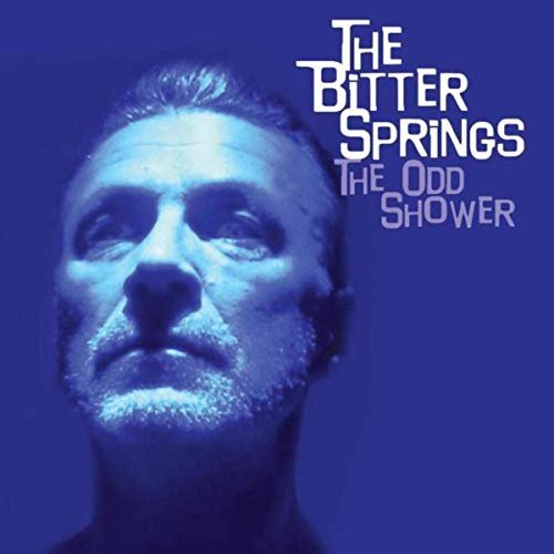 The Bitter Springs - The Odd Shower (2020)