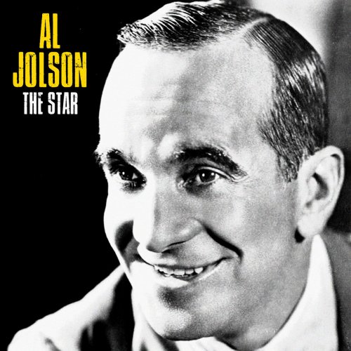Al Jolson - The Star (Remastered) (2020)