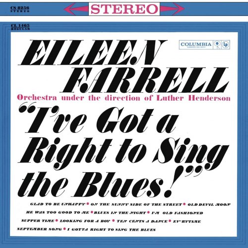 Eileen Farrell - Eileen Farrell - I've Got a Right to Sing the Blues (1960/2020)
