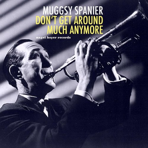 Muggsy Spanier - Don't Get Around Much Anymore (2019) [Hi-Res]