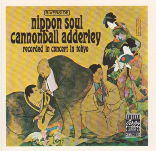 Cannonball Adderley - Nippon Soul (1990) FLAC