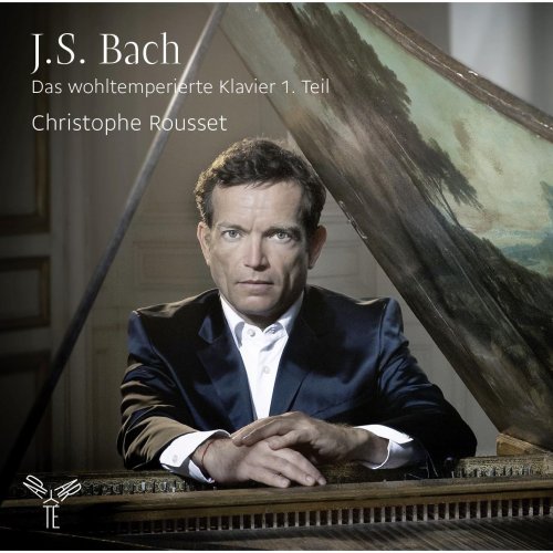 Christophe Rousset - Bach: The Well-Tempered Clavier, Book 1 (2016)