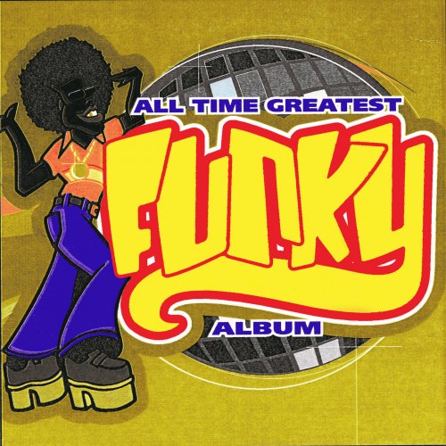 TMC Funksters - All Time Greatest Funky Album (2014)