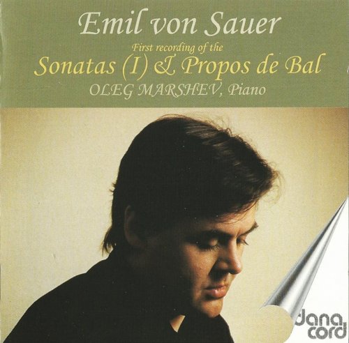 Oleg Marshev - Emil von Sauer: Piano Sonata No.1 & Other Piano Works (2000)