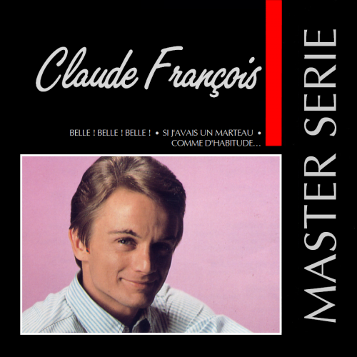 Claude Francois - Master Serie, Vol. 1 (1991)
