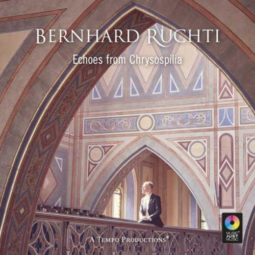 Bernhard Ruchti - Echoes from Chrysospilia (2017/2020)