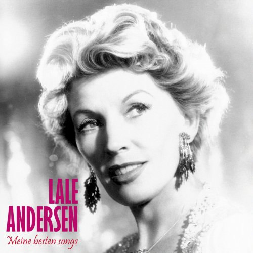 Lale Andersen - Meine besten Songs (Remastered) (2020)