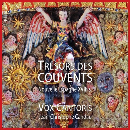Jean-Christophe Candau, Vox Cantoris - Trésors des Couvents (Nouvelle Espagne, Xviie Siècle) (2020) [Hi-Res]