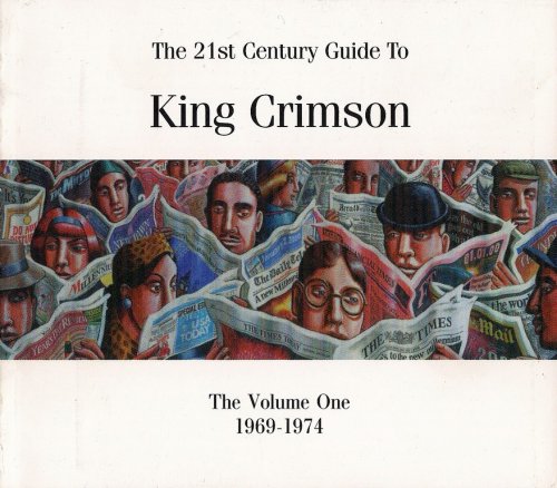 King Crimson - The 21st Century Guide To King Crimson Volume One: 1969-1974 (2004) {4CD Box Set}