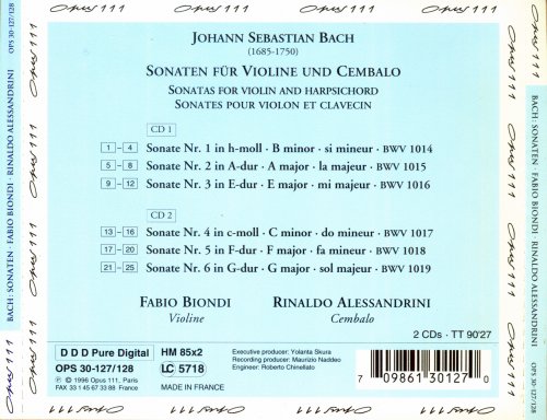 Fabio Biondi, Rinaldo Alessandrini - Bach: Sonaten fur Violine und Cembalo/Sonatas for Violin and Harpsichord BWV 1014-1019 (1996)
