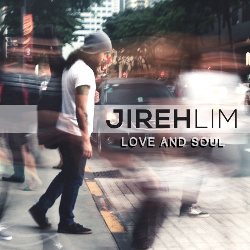 Jireh Lim - Love And Soul (2015)