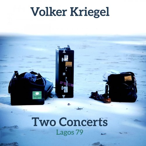 Volker Kriegel - Two Concerts, Pt. 1 (Live, Lagos, 1979) (2019)