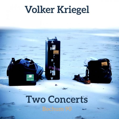Volker Kriegel - Two Concerts, Pt. 2 (Live, Bochum, 1990) (2019)