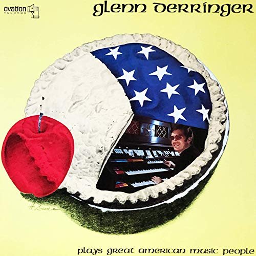 Glenn Derringer - Plays Great American Music People (1976/2020) Hi Res