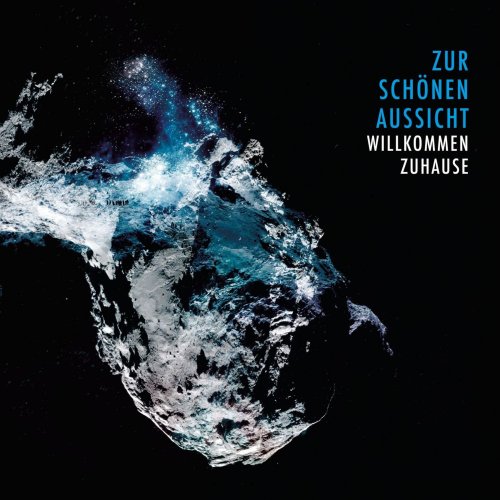 Zur Schönen Aussicht - Willkommen Zuhause (2016) [Hi-Res]