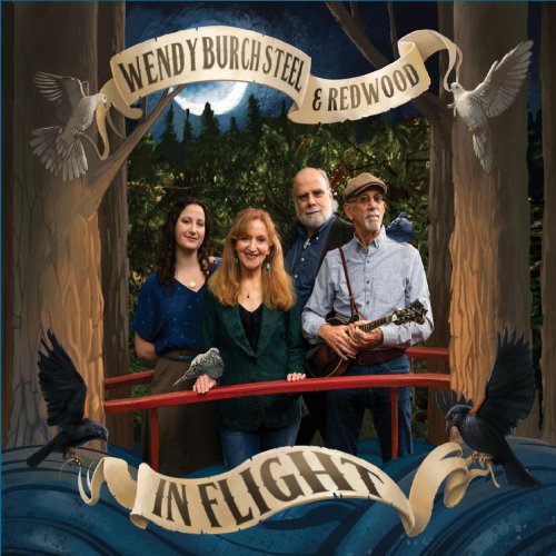 Wendy Burch Steel & Redwood - In Flight (2020)