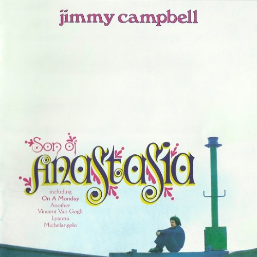 Jimmy Campbell - Son Of Anastasia (Reissue, Remastered) (1969/2009)