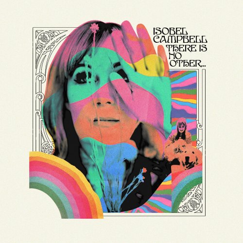 Isobel Campbell - There is No Other… (Deluxe) (2020) [Hi-Res]
