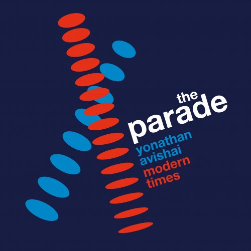 Yonathan Avishai - The Parade (2016) [Hi-Res]