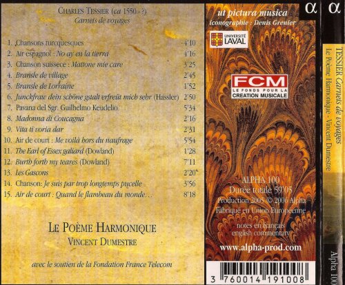 Le Poème Harmonique, Vincent Dumestre - Charles Tessier: Carnets de voyages (2006)