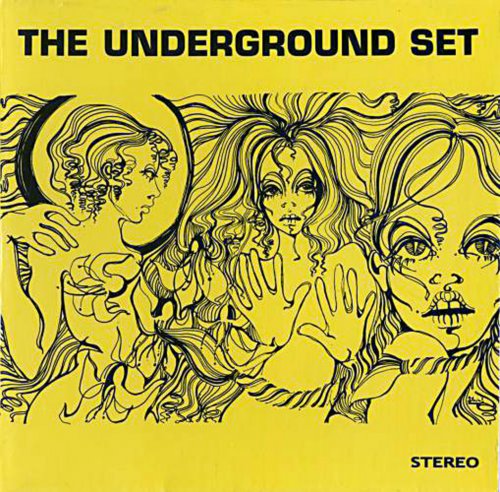 The Underground Set - The Underground Set (Reissue) (1970/2012)