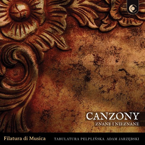 Filatura di Musica - Canzony znane i nieznane (2020) [Hi-Res]