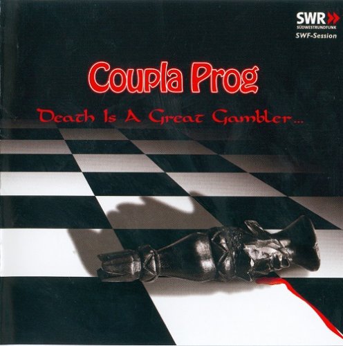 Coupla Prog - Death Is A Great Gambler (Reissue) (1972/2002)