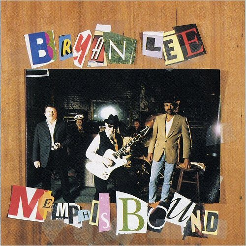 Bryan Lee - Memphis Bound (1993) [CD Rip]