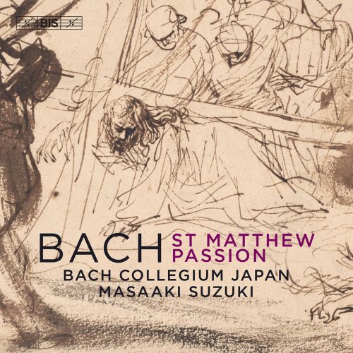 Bach Collegium Japan & Masaaki Suzuki - J.S. Bach: St. Matthew Passion, BWV 244 (2020) [Hi-Res]