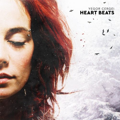 Yegor Cergei - Heart Beats (2015)