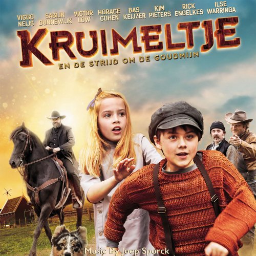 Joep Sporck - Kruimeltje En De Strijd Om De Goudmijn (Original Motion Picture Soundtrack) (2020) [Hi-Res]