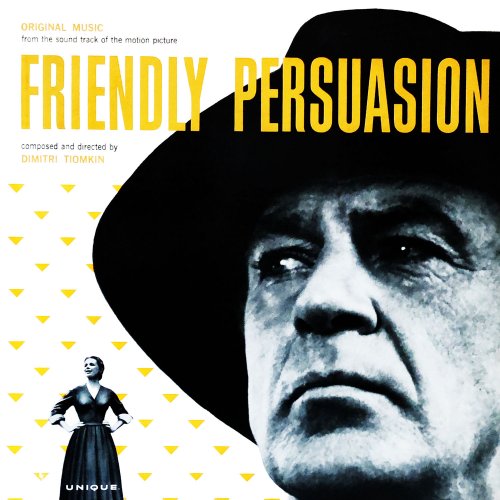 Dimitri Tiomkin - Friendly Persuasion: Original Motion Picture Soundtrack (1956) [Hi-Res]