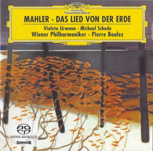 Pierre Boulez - Mahler: Das Lied von der Erde (2001) [2003 SACD]