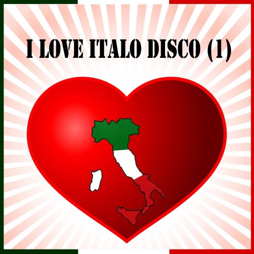 I Love Italo Disco, Vol. 1 (2014)