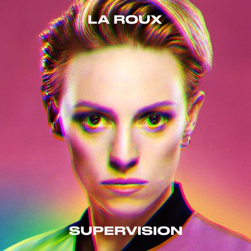 La Roux - Supervision (2020) [Hi-Res]